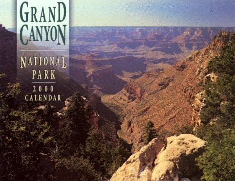 Grand Canyon National Park Calendar: 2000