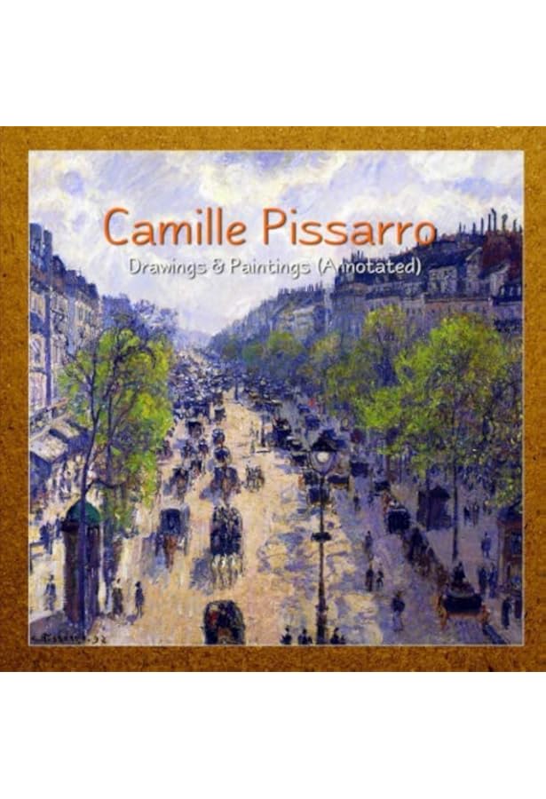 CAMILLE PISSARRO (The Library of Great Painters series): John