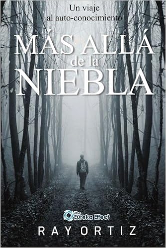 Mas Alla De La Niebla Un Viaje Al Auto Conocimiento The - 