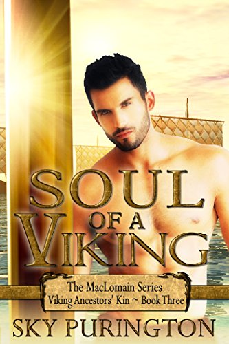Soul Of A Viking The Maclomain Series Viking Ancestors Kin Book 3 - 