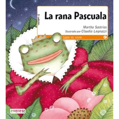 La rana Pascuala (Leer es vivir) La rana Pascuala (Leer es vivir)