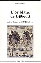 L' or blanc de Djibouti