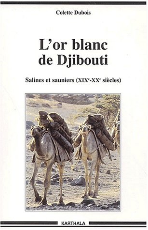 L' or blanc de Djibouti