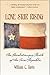 Lone Star Rising: The Revolutionary Birth of the Texas Republic