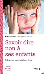 Savoir dire non à ses enfants