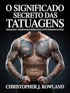 Livro O significado secreto das tatuagens (traduzido)