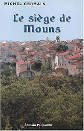 Le  siège de Mouns