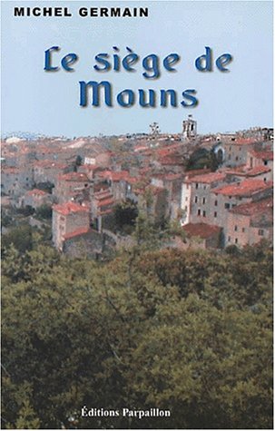 Le  siège de Mouns