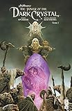 Dark Crystal - Tome 01 (Dark Crystal (1)) (French Edition) by