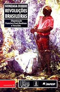 Livro Revoluções Brasileiras - Gonzaga Duque (Memória brasileira)