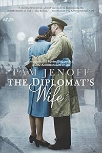 The Diplomat's Wife (The Kommandant's Girl)