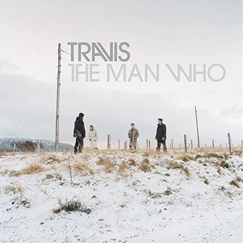 Album Art for The Man Who (20th Anniversary Edition) by Travis