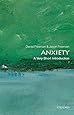 Anxiety: A Very Short Introduction (Very Short Introductions)