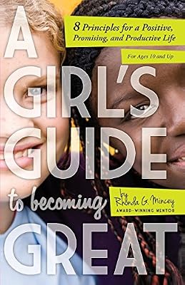 A Girl's Guide to Becoming Great