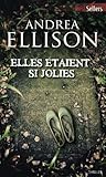 Elles étaient si jolies : Les enquêtes de Taylor Jackson (French Edition) by 