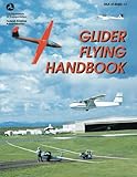 Glider Flying Handbook (FAA-H-8083-13)