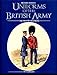 Richard Simkin's uniforms of the British Army: Infantry, Royal Artillery, Royal Engineers and other by
