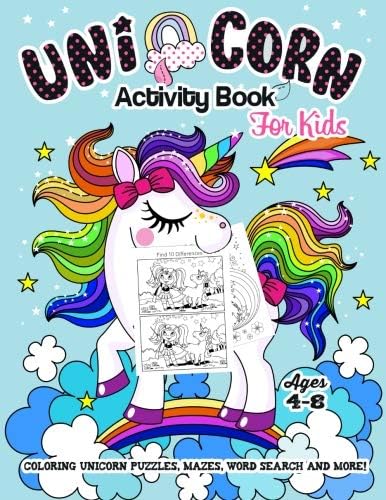 Unicorn Activity Book for Kids Ages 4-8: Beautiful and Magical Unicorn Kid Workbook Game for Learning - Coloring, Crossword, Mazes, Word Search and More! Paperback – Import, 9 Nov 2018