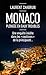 Monaco, plongée en eaux troubles (Documents) (French Edition) by