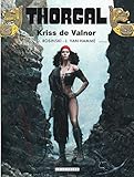 Thorgal, Tome 28 : Kriss de Valnor by Jean Van Hamme