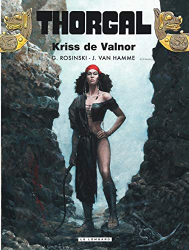 Thorgal, Tome 28 : Kriss de Valnor by Jean Van Hamme