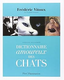 Dictionnaire amoureux des chats