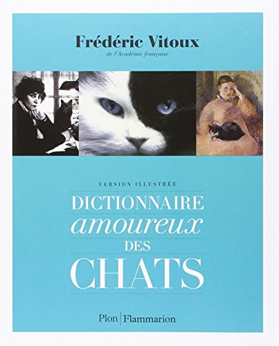 Dictionnaire amoureux des chats
