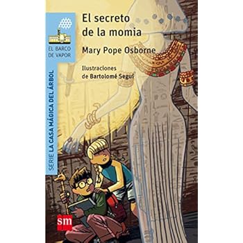 El secreto de la momia (Barco de Vapor Azul) El secreto de la momia (Barco de Vapor Azul)