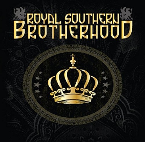 Royal Southern Brotherhood - Royal Southern Brotherhood - Zortam Music