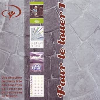 Pour Le Louer Vol 1 By Jeunesse En Mission On Amazon Music Amazon Com Pour Le Louer Vol 1 By Jeunesse En Mission On Amazon Music Amazon Com