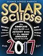 Solar Eclipse 2017: The Complete Kids' Guide and Activity Book for the Great American Solar Eclipse