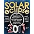 Solar Eclipse 2017: The Complete Kids' Guide and Activity Book for the Great American Solar Eclipse