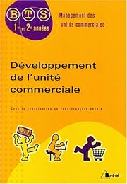 Développement de l'unité commerciale