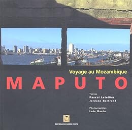 Voyage au Mozambique