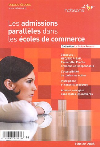 Les  admissions parallèles dans les écoles de commerce