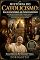 Livro HISTÓRIA DO CATOLICISMO - DAS CATACUMBAS AO PAPA FRANCISCO: Uma trilogia completa sobre a Igreja Católica — das perseguições romanas à Inquisição, do Iluminismo ... aos dias atuais (Fé Católica Essencial)