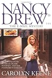 The E-Mail Mystery (Nancy Drew Digest #144) by 