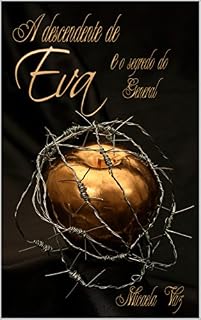 Livro A descendente de Eva: E o segredo do General