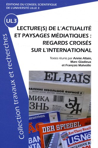 Lecture(s) de l'actualité et paysages médiatiques