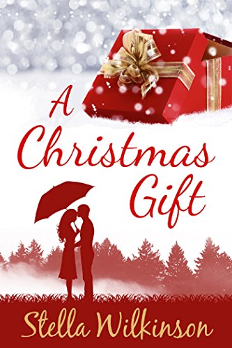 A Christmas Gift: Winter Romance (Four Seasons Set Book 1)