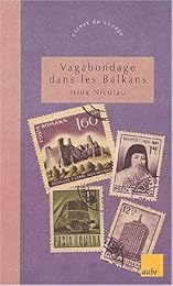 Vagabondage à travers les Balkans
