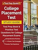College Placement Test Study Guide: Test Prep Book & Practice Test Questions for College Placement E College Placement Test Study Guide: Test Prep Book & Practice Test Questions for College Placement E
