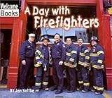 A Day with Firefighters