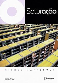 Livro Saturação (Coleção Os Livros do Observatório)