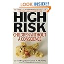 High Risk: Children Without A Conscience