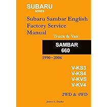 Subaru Sambar English Service Manual: James Danko: 9780557027804