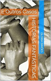 Livro Histórias Fantásticas : E Outros Casos