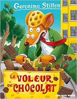 Le Voleur De Chocolat Nº 82 Stilton Geronimo 9782226394118 Books Amazon Ca