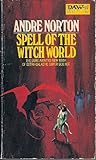 Spell of the Witch World (Daw UW1430)