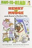 Henry and Mudge and Annie's Perfect Pet (Henry & Mudge)